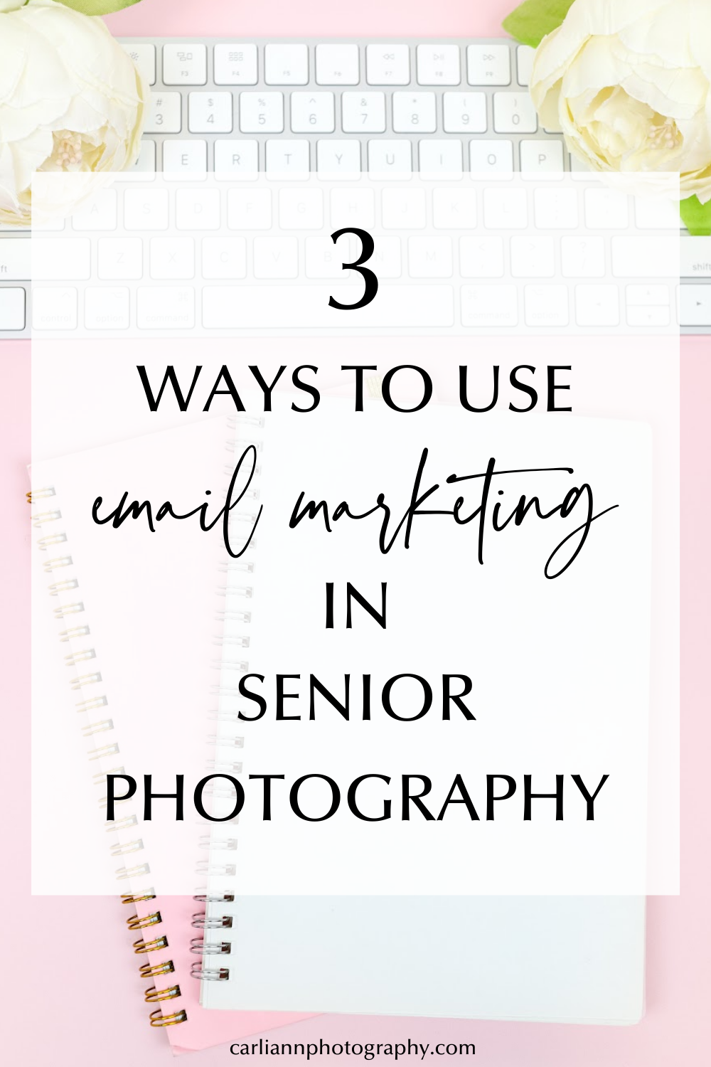Email Marketing in Senior Photography